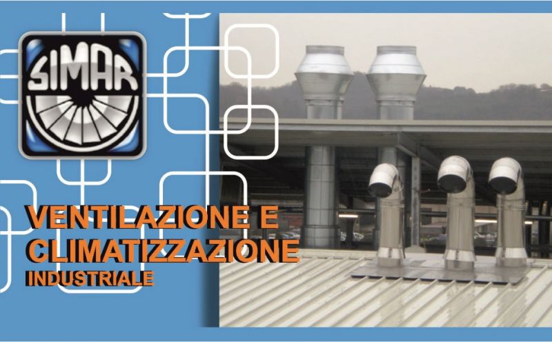 offerta soluzioni efficaci per la ventilazione climatizzazione industriale