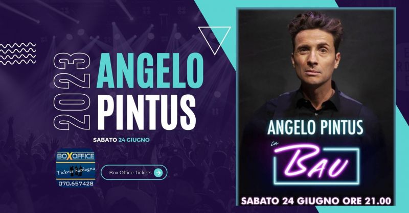  offerta biglietti spettacolo Angelo Pintus Fiera di Cagliari 24 giugno 2023