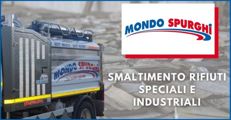 MONDO SPURGHI - offerta smaltimento rifiuti speciali industriali Siena e Arezzo