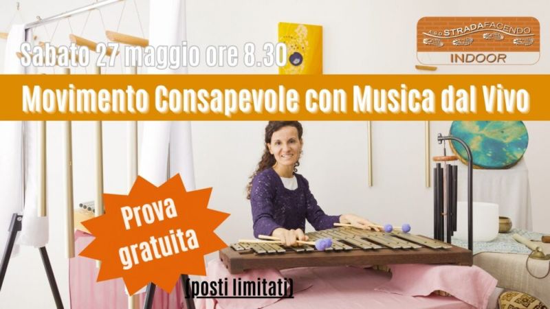 Movimento Consapevole con Musica dal Vivo
