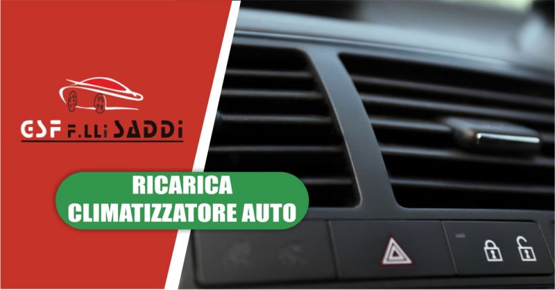 AUTOCARROZZERIA GSF F.LLI SADDI - OFFERTA SERVIZIO DI RICARICA CLIMATIZZATORE AUTO