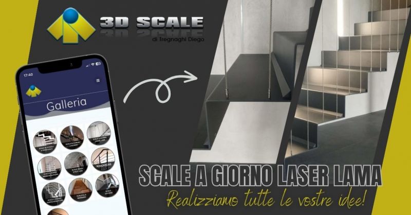 Offerta realizzazione di scale a giorno laser lama