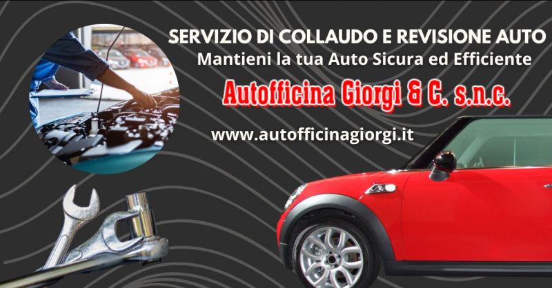 offerta servizi Collaudo e Revisione Auto per sicurezza veicolo