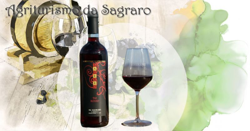  AGRITURISMO DA SAGRARO - Promozione vendita online miglior vino TAI ROSSO dei Colli Berici