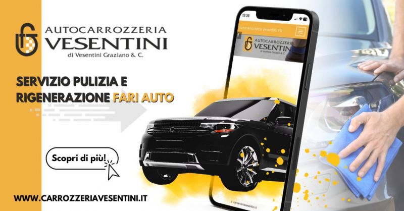 Offerta servizio pulizia e rigenerazione fari auto ingialliti opacizzati