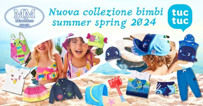 Tuc Tuc nuova collezione bimbo bimba primavera estate 2024