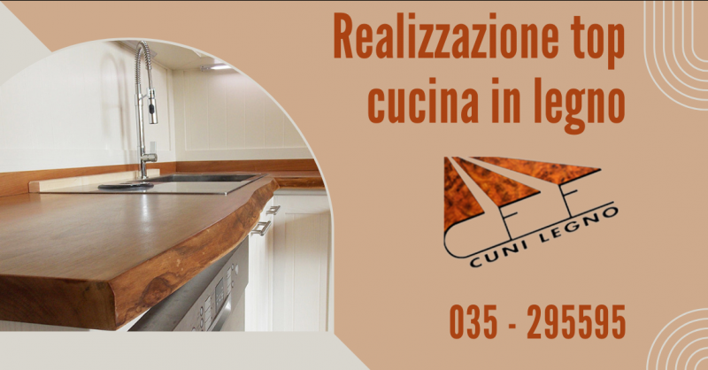CUNI LEGNO - Offerta servizio realizzazione top cucina in legno su misura Bergamo