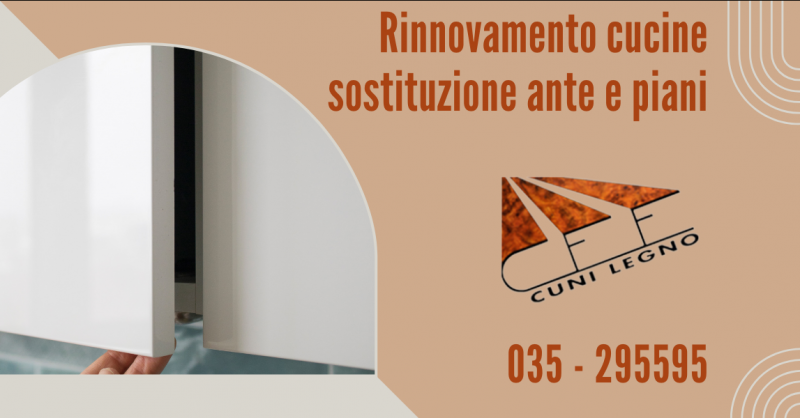 CUNI LEGNO - Offerta rinnovamento cucina con sostituzione ante e piani Bergamo