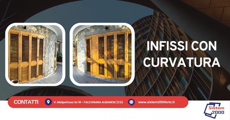 realizzazione infissi con curvatura
