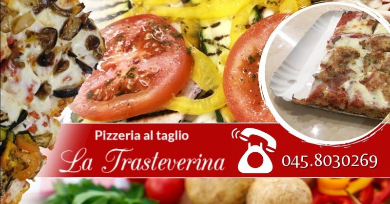  PIZZERIA LA TRASTEVERINA - Offerta trova la migliore pizzeria al taglio in centro a Verona