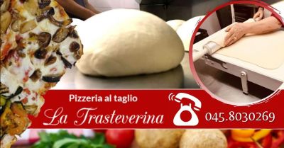  offerta pizza al trancio impastata a mano occasione produzione pizza artigianale centro verona