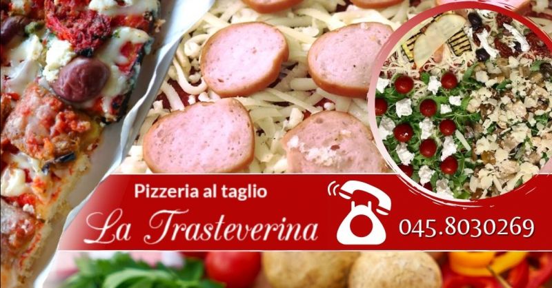  Offerta la miglior pizza al taglio di Verona - Occasione pizza al trancio vicino centro storico Verona