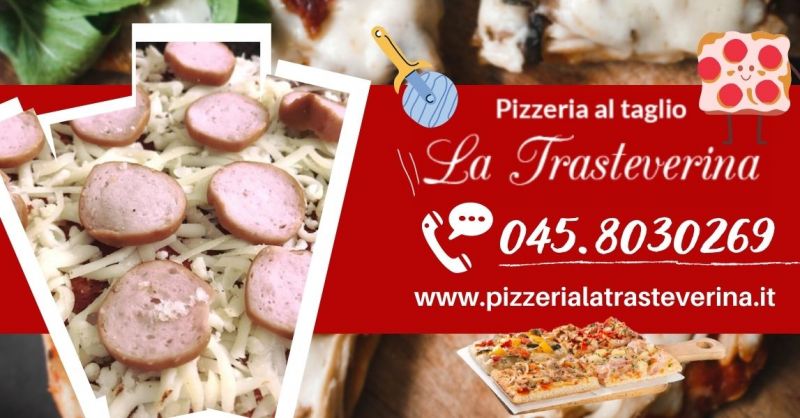 Offerta Dove mangiare una buona pizza al taglio Verona - Promozione pizza al taglio Verona centro