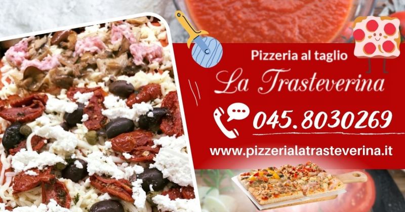 Offerta trova la miglior pizza al taglio di Verona - Occasione pizza al trancio da asporto Verona