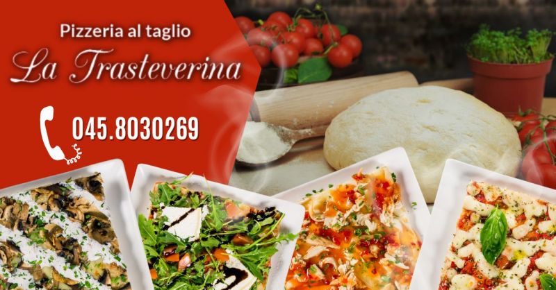 Offerta dove mangiare una buona pizza a Verona - Occasione pizza al trancio d'asporto Verona