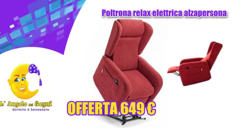 OCCASIONE POLTRONE ELETTRICA ALZAPERSONA RELAX A MASSAFRA TARANTO - OFFERTA POLTRONE RELAX CON DETRAZIONE FISCALE A MASSAFRA TARANTO