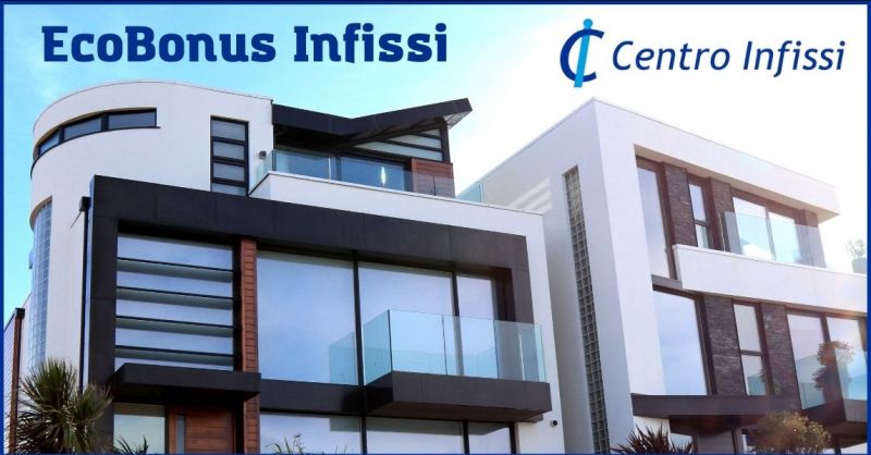 offerta incentivi ristrutturazione infissi Lucca e Versilia - CENTRO INFISSI TUSINI