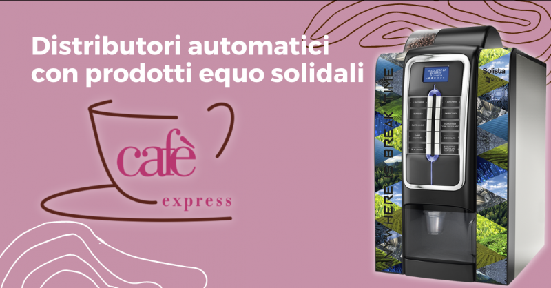 CAFE' EXPRESS - Offerta distributori automatici con prodotti equo solidali Ragusa