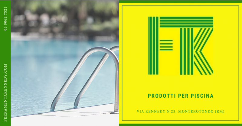FERRAMENTA KENNEDY - Offerta vendita prodotti trattamento acqua piscina Montopoli di Sabina