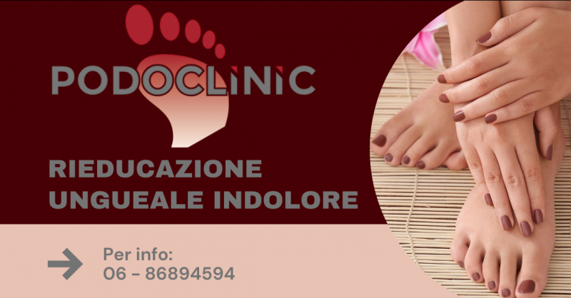 PODOCLINIC - Trova centro podologico specializzato in rieducazione ungueale a Roma