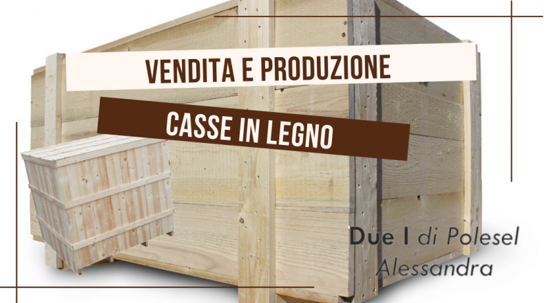  Offerta produzione casse in legno Pordenone – occasione vendita casse in legno per spedizioni merci Pordenone