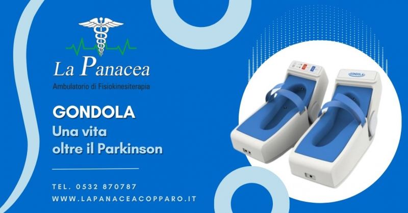  LA PANACEA - Offerta Servizio trattamento Parkinson con dispositivo Gondola Ferrara