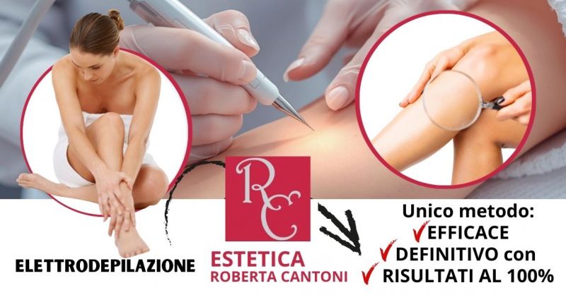 elettrodepilazione unico metodo efficace definitivo per eliminazione peli