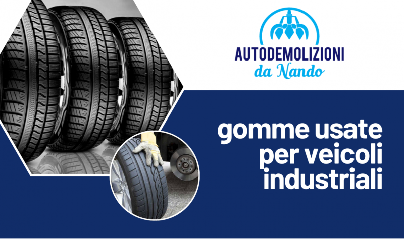 Vendita gomme usate per veicoli industriali a Bricherasio