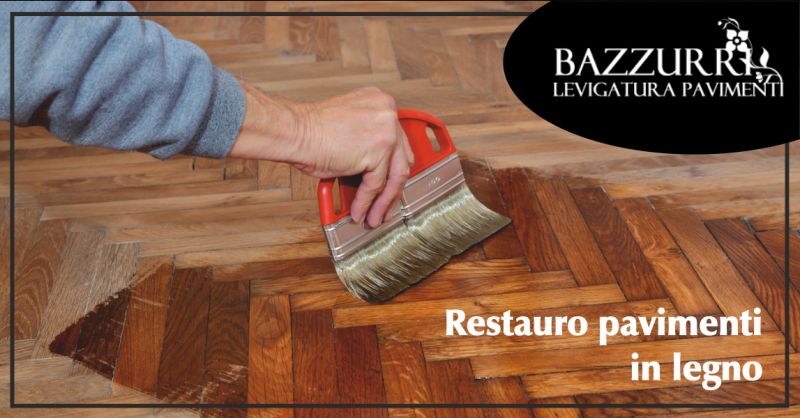 bazzurri offerta restauro pavimenti in legno - occasione recupero pavimenti antichi perugia