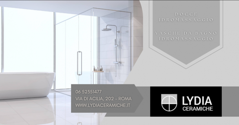 LYDIA CERAMICHE - Offerta vendita box doccia e vasche da bagno Novellini Monterotondo