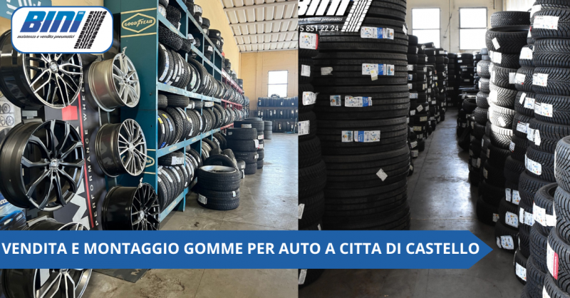 Dove comprare gomme auto a Citta di Castello
