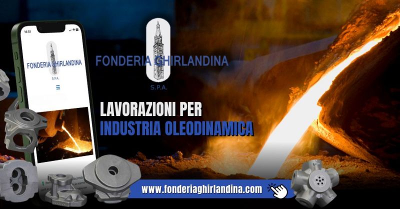Fonderia per industria oleodinamica