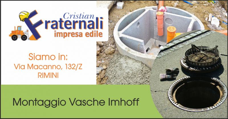 fraternali offerta montaggio vasche imhoff - occasione trattamento e depurazione fogne rimini