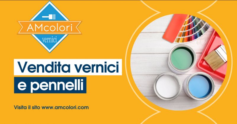 AM COLORI Offerta negozio di vernici Anzio - occasione negozio pennelli Roma