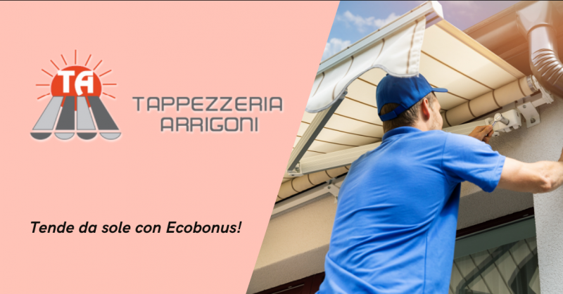 TAPPEZZERIA ARRIGONI - Trova una ditta di tende da sole con ecobonus a Bergamo