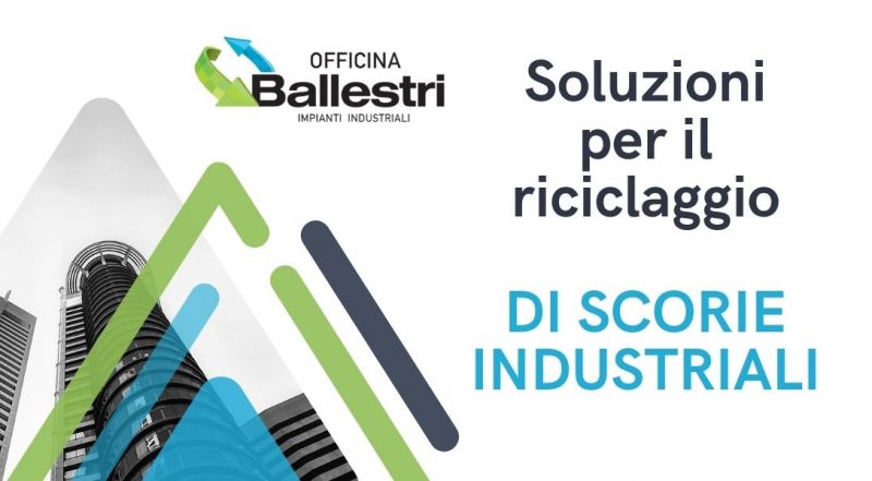  Offerta impianti per riciclo scorie industriali Modena – occasione Impianti di riciclaggio rifiuti e metalli Modena