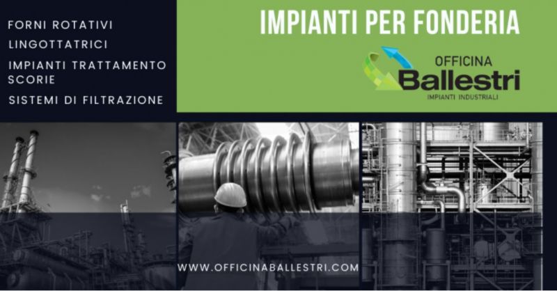 Offerta trova la migliore azienda che realizza impianti per fonderia con forni rotativi lingottatrici Milano