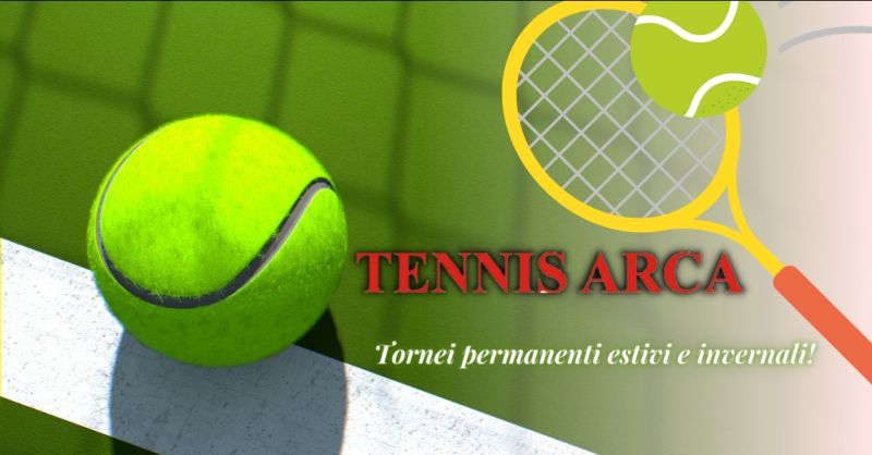 TENNIS ARCA - Offerta tornei di tennis permanenti estivi e invernali Bergamo