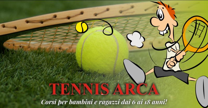 TENNIS ARCA - Offerta tennis per bambini e ragazzi Bergamo