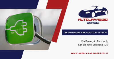 offerta colonnina ricarica auto elettrica san donato milanese occasione postazione di ricarica auto elettrica zona sud est di milano