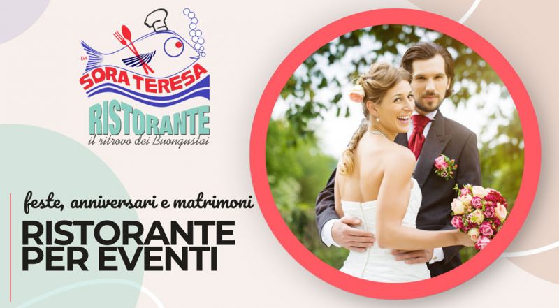 Offerta Ristorante per Feste Eventi e Anniversari Sul Litorale Romano