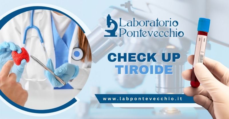 Offerta esame check up tiroide Bologna - Occasione prenotazione esame completo tiroide Bologna