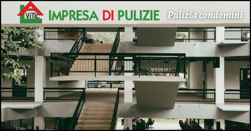 promozione pulizia e igienizzazione condomini Lucca - IMPRESA PULIZIE LA VITE MARIA