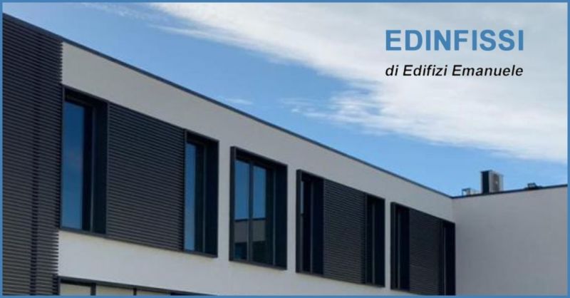 EDINFISSI - offerta vendita serramenti in PVC e alluminio Lucca