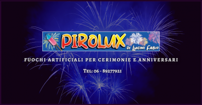 pirolux offerta vendita fuochi per cerimonie e anniversari rocca massima