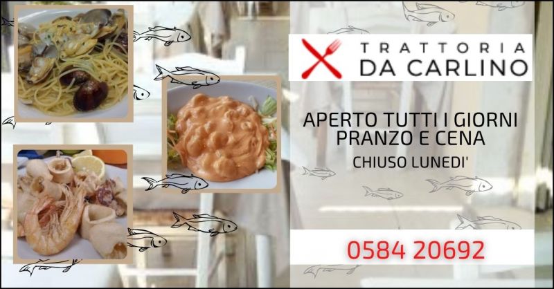 offerta ristorante di pesce Lucca e Versilia - RISTORANTE DA CARLINO