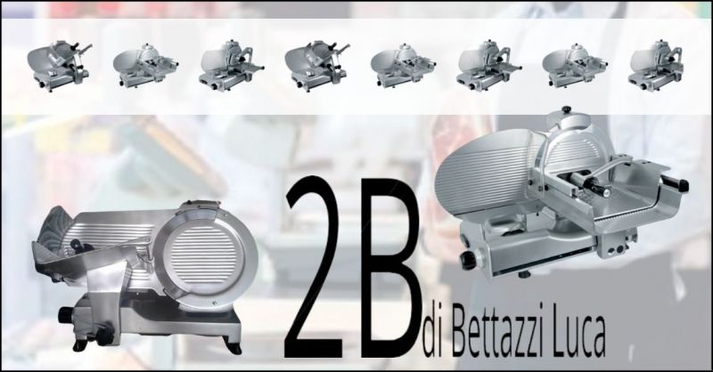 promozioni affettatrici servizio di vendita e assistenza Prato - offerta vendita affettatrici Toscana