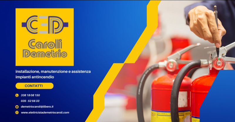  Offerta installazione professionale e assistenza impianti antincendio Seriate Bergamo