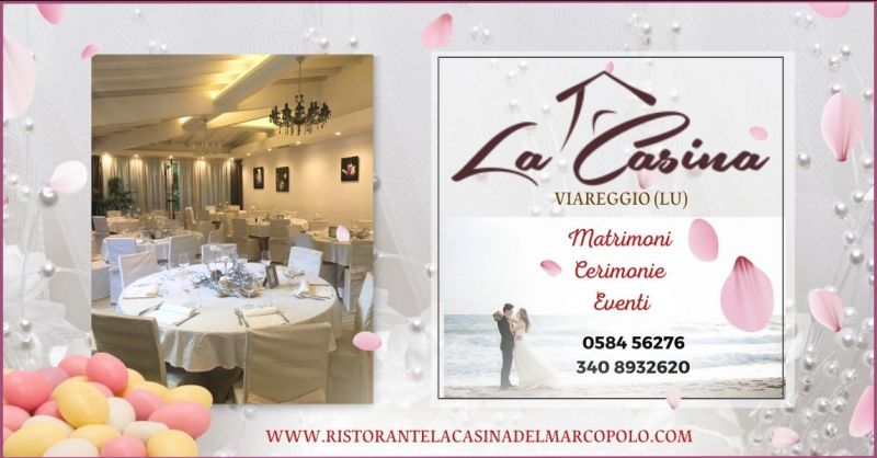 offerta locale per matrimoni e cerimonie Viareggio - occasione ristorante per matrimoni ed eventi Versilia