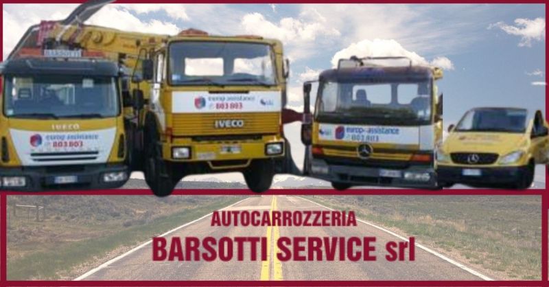 BARSOTTI SERVICE –  offerta Soccorso stradale h24 Versilia e gestione completa sinistri